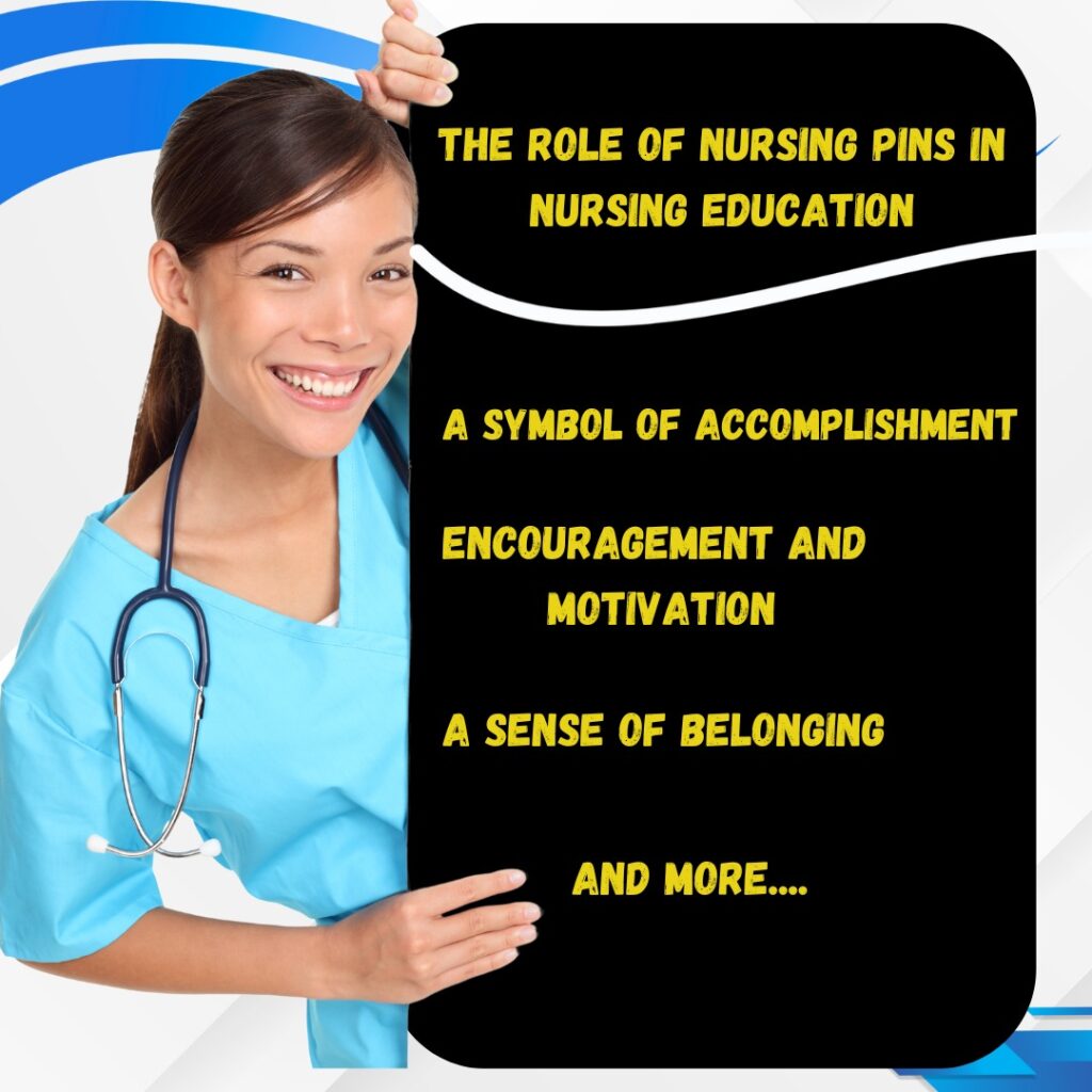 role of Nursing Pins